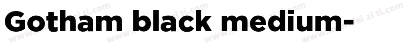 Gotham black medium字体转换